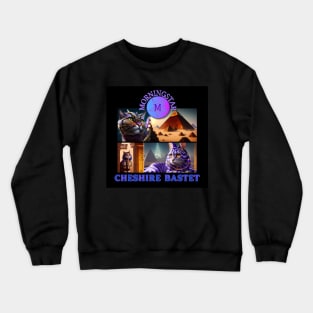 Morningstar- The Cheshire Bastet Crewneck Sweatshirt